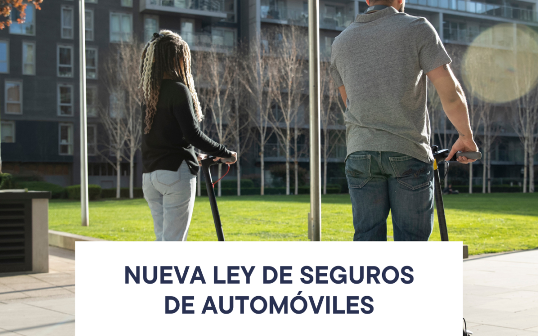  Nueva ley de Seguros de Automóviles: más protección y tranquilidad para todos 