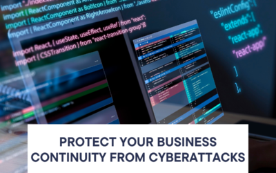 Cyber resilience: How to protect your business continuity from cyberattacks
