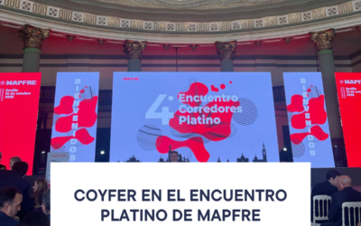 Coyfer en el Encuentro Platino de MAPFRE: confianza, colaboración y futuro del canal corredor